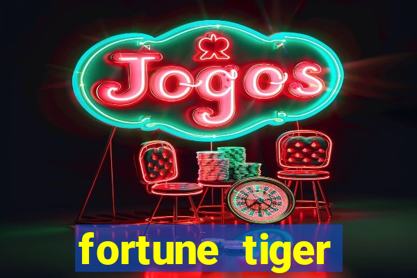 fortune tiger plataforma nova